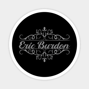 Nice Eric Burdon Magnet